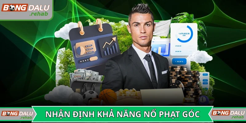 Chuyên gia nhận định về khả năng nổ phạt góc sớm